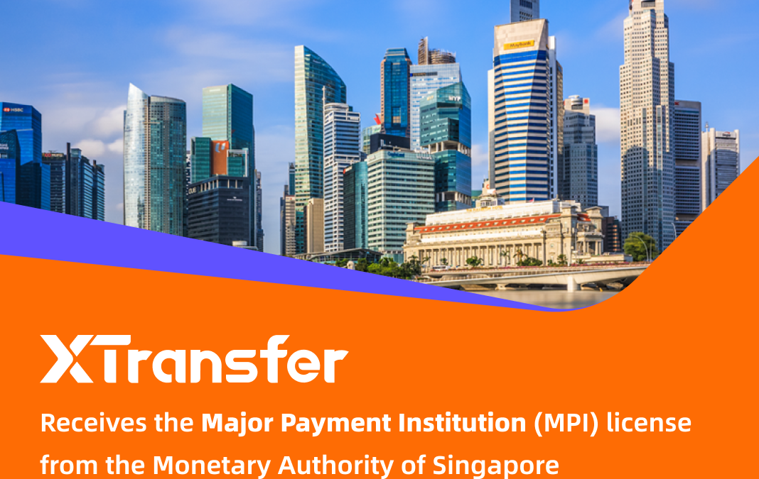 XTransfer recibe oficialmente la licencia MPI de la Autoridad Monetaria de Singapur